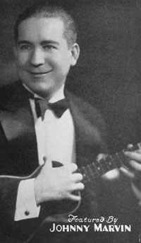 Johnny Marvin, from sheet 
music cover, 1920s